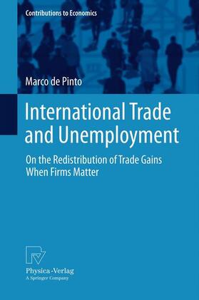 de Pinto |  International Trade and Unemployment | Buch |  Sack Fachmedien