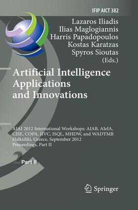 Iliadis / Maglogiannis / Sioutas | Artificial Intelligence Applications and Innovations | Buch | 978-3-642-33411-5 | sack.de