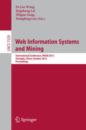 Wang / Lei / Zhiguo |  Web Information Systems and Mining | eBook | Sack Fachmedien