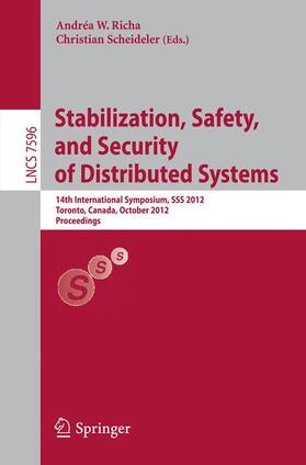 Scheideler / Richa |  Stabilization, Safety, and Security of Distributed Systems | Buch |  Sack Fachmedien