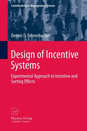 Fehrenbacher |  Design of Incentive Systems | eBook | Sack Fachmedien