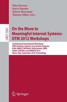 Herrero / Dillon / Panetto |  On the Move to Meaningful Internet Systems: OTM 2012 Workshops | Buch |  Sack Fachmedien