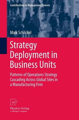 Schlickel |  Strategy Deployment in Business Units | Buch |  Sack Fachmedien