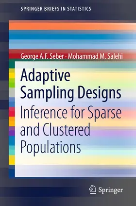 Salehi / Seber |  Adaptive Sampling Designs | Buch |  Sack Fachmedien