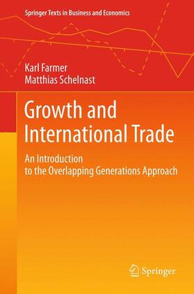 Schelnast / Farmer |  Growth and International Trade | Buch |  Sack Fachmedien