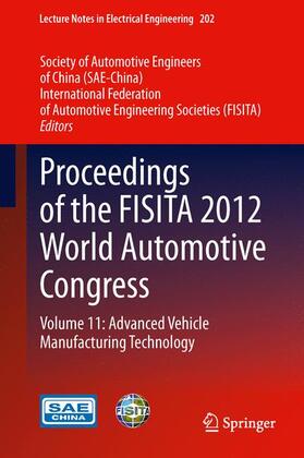 SAE-China / FISITA |  Proceedings of the FISITA 2012 World Automotive Congress | Buch |  Sack Fachmedien