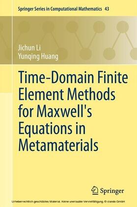 Li / Huang |  Time-Domain Finite Element Methods for Maxwell's Equations in Metamaterials | eBook | Sack Fachmedien