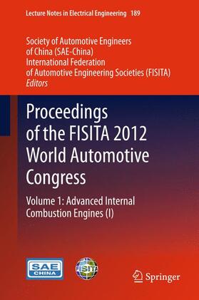 SAE-China / FISITA |  Proceedings of the FISITA 2012 World Automotive Congress | Buch |  Sack Fachmedien