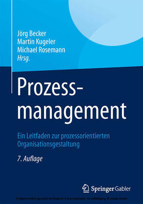 Becker / Kugeler / Rosemann |  Prozessmanagement | eBook | Sack Fachmedien