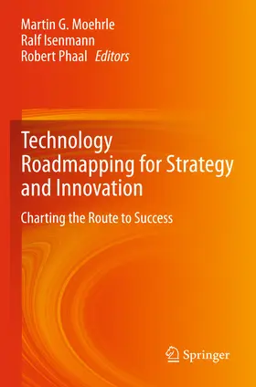 Moehrle / Isenmann / Phaal |  Technology Roadmapping for Strategy and Innovation | eBook | Sack Fachmedien