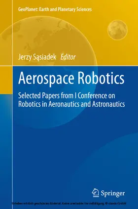 Sasiadek / Sasiadek / S?siadek |  Aerospace Robotics | eBook | Sack Fachmedien