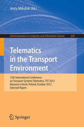 Mikulski |  Telematics in the Transport Environment | Buch |  Sack Fachmedien