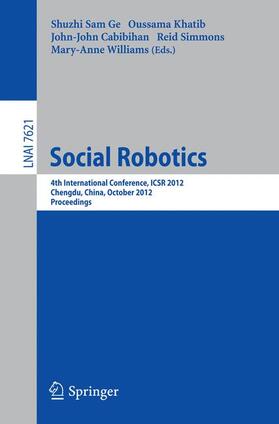 Ge / Khatib / Williams |  Social Robotics | Buch |  Sack Fachmedien