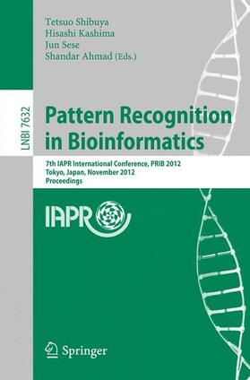 Shibuya / Ahmad / Kashima |  Pattern Recognition in Bioinformatics | Buch |  Sack Fachmedien