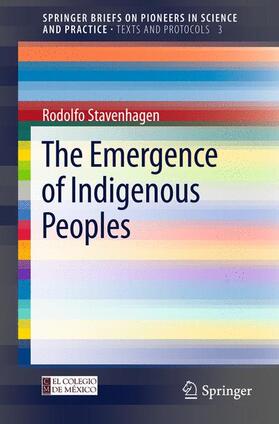 Stavenhagen |  The Emergence of Indigenous Peoples | Buch |  Sack Fachmedien