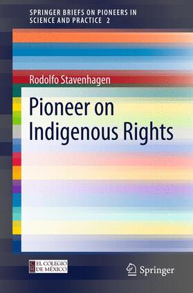 Stavenhagen |  Pioneer on Indigenous Rights | Buch |  Sack Fachmedien