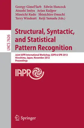 Gimel´farb / Hancock / Imiya |  Structural, Syntactic, and Statistical Pattern Recognition | eBook | Sack Fachmedien