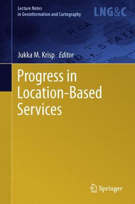 Krisp |  Progress in Location-Based Services | Buch |  Sack Fachmedien
