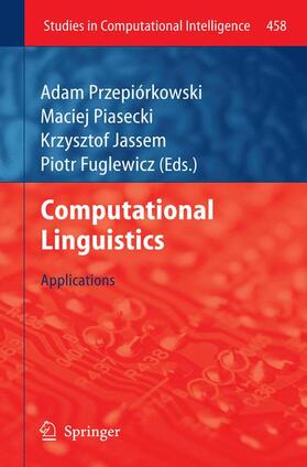 Przepiórkowski / Fuglewicz / Piasecki |  Computational Linguistics | Buch |  Sack Fachmedien