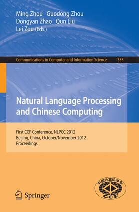 Zhou / Zou / Zhao |  Natural Language Processing and Chinese Computing | Buch |  Sack Fachmedien
