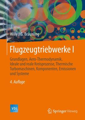 Bräunling |  Flugzeugtriebwerke | Buch |  Sack Fachmedien