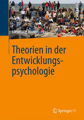 Ahnert |  Theorien in der Entwicklungspsychologie | eBook | Sack Fachmedien