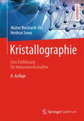 Borchardt-Ott / Sowa |  Kristallographie | eBook | Sack Fachmedien