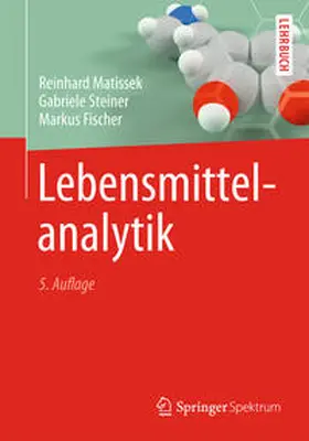 Matissek / Steiner / Fischer |  Lebensmittelanalytik | eBook | Sack Fachmedien