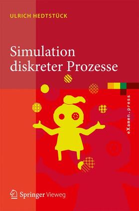 Hedtstück |  Simulation diskreter Prozesse | Buch |  Sack Fachmedien