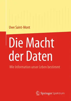 Saint-Mont |  Die Macht der Daten | Buch |  Sack Fachmedien