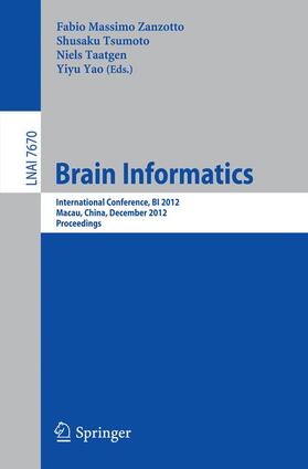 Zanzotto / Yao / Tsumoto |  Brain Informatics | Buch |  Sack Fachmedien