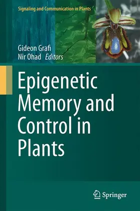 Ohad / Grafi |  Epigenetic Memory and Control in Plants | Buch |  Sack Fachmedien