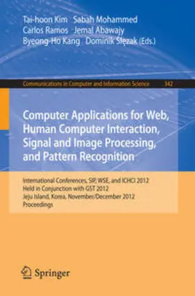 Kim / Mohammed / Ramos |  Computer Applications for Web, Human Computer Interaction, Signal and Image Processing, and Pattern Recognition | eBook | Sack Fachmedien