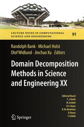 Bank / Xu / Holst |  Domain Decomposition Methods in Science and Engineering XX | Buch |  Sack Fachmedien