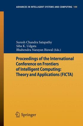 Satapathy / Biswal / Udgata |  Proceedings of the International Conference on Frontiers of Intelligent Computing: Theory and Applications (FICTA) | Buch |  Sack Fachmedien