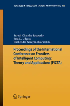 Satapathy / Udgata / Biswal |  Proceedings of the International Conference on Frontiers of Intelligent Computing: Theory and Applications (FICTA) | eBook | Sack Fachmedien