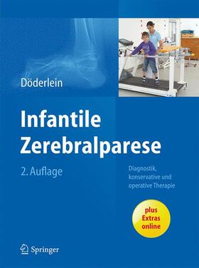 Döderlein |  Infantile Zerebralparese | Buch |  Sack Fachmedien