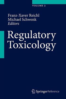 Reichl / Schwenk |  Regulatory Toxicology | Buch |  Sack Fachmedien
