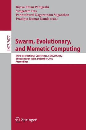 Panigrahi / Nanda / Das |  Swarm, Evolutionary, and Memetic Computing | Buch |  Sack Fachmedien