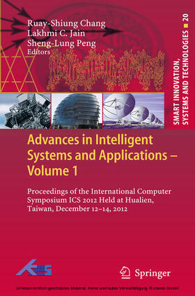 Chang / Jain / Peng |  Advances in Intelligent Systems and Applications - Volume 1 | eBook | Sack Fachmedien