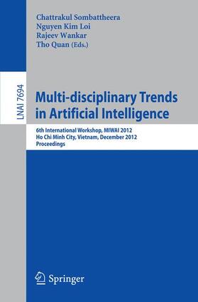 Sombattheera / Quan / Nguyen |  Multi-disciplinary Trends in Artificial Intelligence | Buch |  Sack Fachmedien