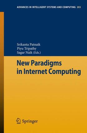 Patnaik / Naik / Tripathy |  New Paradigms in Internet Computing | Buch |  Sack Fachmedien