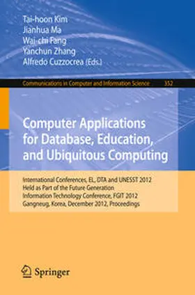 Kim / Ma / Fang |  Computer Applications for Database, Education and Ubiquitous Computing | eBook | Sack Fachmedien