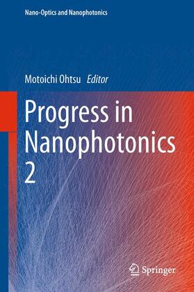 Ohtsu |  Progress in Nanophotonics 2 | Buch |  Sack Fachmedien