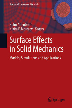 Altenbach / Morozov |  Surface Effects in Solid Mechanics | eBook | Sack Fachmedien