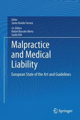 Ferrara / Viel / Boscolo-Berto | Malpractice and Medical Liability | Buch | 978-3-642-35830-2 | sack.de