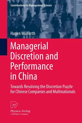 Wülferth |  Managerial Discretion and Performance in China | eBook | Sack Fachmedien