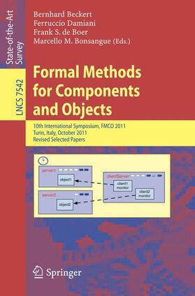 Beckert / Bonsangue / Damiani |  Formal Methods for Components and Objects | Buch |  Sack Fachmedien