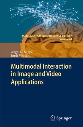Vitrià / Sappa |  Multimodal Interaction in Image and Video Applications | Buch |  Sack Fachmedien