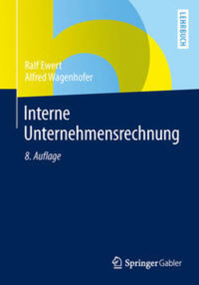 Ewert / Wagenhofer |  Interne Unternehmensrechnung | eBook | Sack Fachmedien